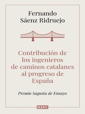cover image of Contribución de los ingenieros de caminos catalanes al progreso de España